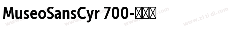 MuseoSansCyr 700字体转换
